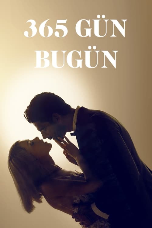 365 Gün: Bugün